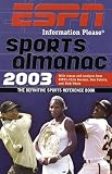 ESPN Sports Almanac 2003: Information Please (Espn Information Please Sports Almanac)