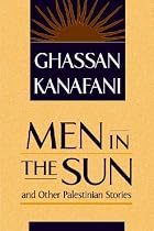 "Men in the Sun" and Other Palestinian Stories