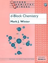 d-Block Chemistry (Oxford Chemistry Primers)