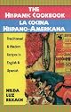 The Hispanic Cookbook: Traditional & Modern Recipes in English & Spanish