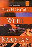 White Mountain (Wheeler Large Print Book Series)