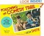 Following the Comedy Trail: A Guide to Laurel and Hardy and Our Gang Film Locations