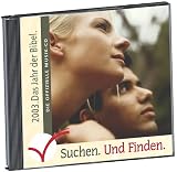 Suchen - Und Finden: CD zum Jahr der Bibel 2003 - Clemens Bittlinger, Christoph Zehender, Andrea Adams-Frey