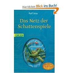 Das Netz der Schattenspiele.