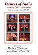 Dances of India - Learning Bharata Natyam
