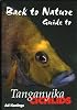 Back to Nature: Guide to Tanganyika Cichlids, Revised & Expanded Second Edition