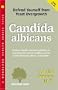 Candida Ablicans: A Nutritional Approach (Woodland Health)