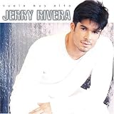 Jerry Rivera - Vuela Muy Alto