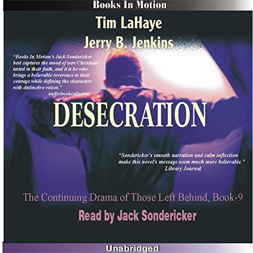 Desecration: Left Behind Series, Book 9