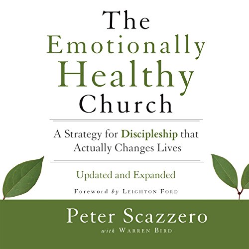 Download The Emotionally Healthy Church: A Strategy for Discipleship That Actually Changes Lives Download The Emotionally Healthy Church: A Strategy for Discipleship That Actually Changes Lives