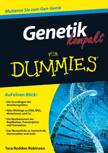 Genetik kompakt für Dummies (German Edition)