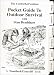 Pocket Guide to Outdoor Survival by Ron Cordes ISBN 1931676089