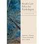 Health Care Ethics for Psychologists: A Casebook