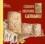 Chemin et histoire cathare