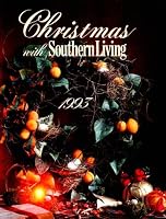 Christmas With Southern Living 1993