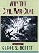 Why the Civil War Came