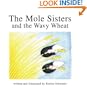 The Mole Sisters and the Wavy Wheat