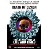 Death By Design/The Life and Times of Life and Times