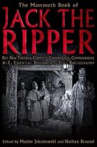 The Mammoth Book of Jack the Ripper (Mammoth Book of)