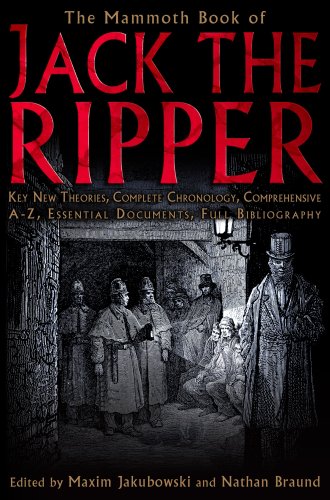 The Mammoth Book of Jack the Ripper (Mammoth Book of)