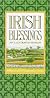 Irish Blessings: A Photographic Celebration