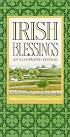 Irish Blessings: An Illustrated Edition