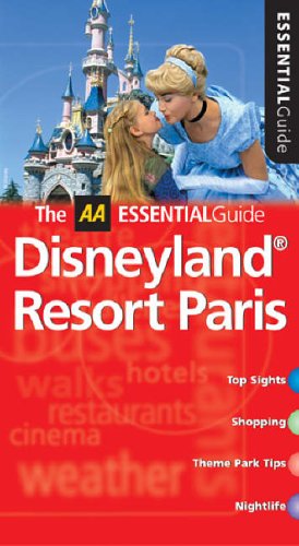 AA Essential Disneyland Paris Resort (AA Essential Guide)