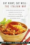 Eat Right, Eat Well-The Italian Way