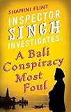 A Bali conspiracy most foul