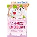 Miss Emergency: Liebe auf Rezept