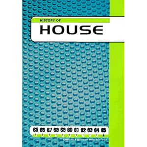 History of House