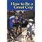 things every cop SHOULD own