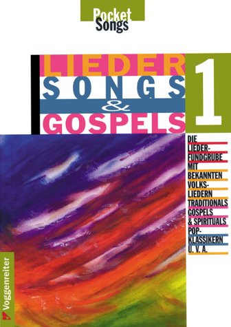 Lieder, Songs und Gospels