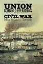 Union Combined Operations in the Civil War
