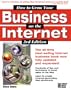 How to Grow Your Business on the Internet, 3rd Edition
