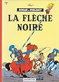 Revue Dupuis  / Johan et Pirlouit, tome 7 : La flèche noire