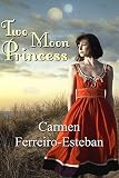 Two Moon Princess