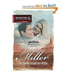 Die McKettricks aus Texas: So nah und so fern