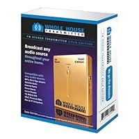 Whole House FM Transmitter -Gold Edition: Stereo FM Transmitter, MP3 FM Transmitter, iPod FM Transmitter, Auto FM Transmitter, Car FM Transmitter
