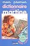 Mon premier dictionnaire avec Martine