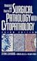 Principles and Practice of Surgical Pathology and Cytopathology (3 Volume Set)
