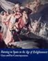 Painting in Spain in the Age of Enlightenment: Goya and His Contemporaries