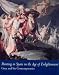 Painting in Spain in the Age of Enlightenment: Goya and His Contemporaries