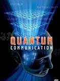 Quantum Communication