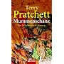 Mummenschanz: Ein Scheibenwelt-Roman: Ein Roman von der bizarren Scheibenwelt