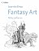 Collins Learn to Draw - Fantasy Art