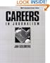 Careers in Journalism (Vgm Professional Careers)