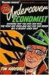 The Undercover Economist: Exposing Why the Rich Are Rich, the Poor Are Poor--and Why You Can Never Buy a Decent Used Car!