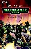 Warhammer 40,000 - M�chte des Chaos - Dan Abnett