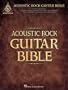 Acoustic Rock Guitar Bible (Recorded Guitar Versions)